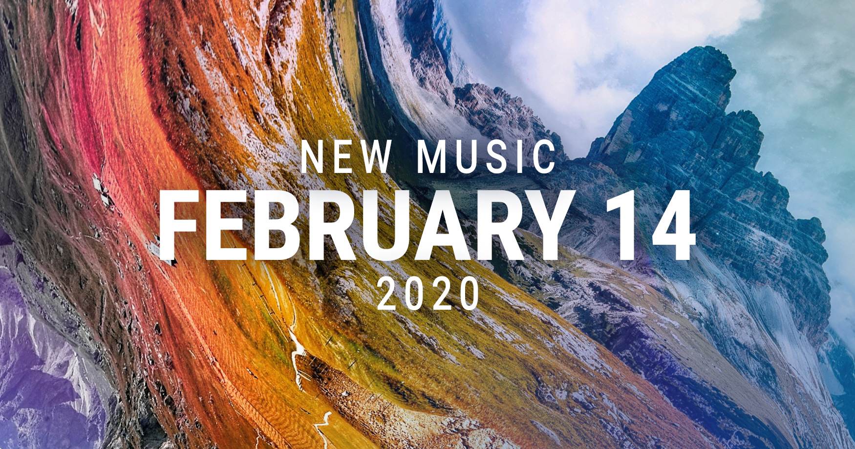 New Music February 14 2020
