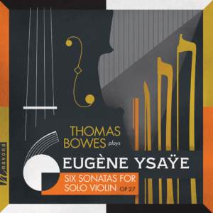 Eugene Ysaye Thomas Bowes album cover