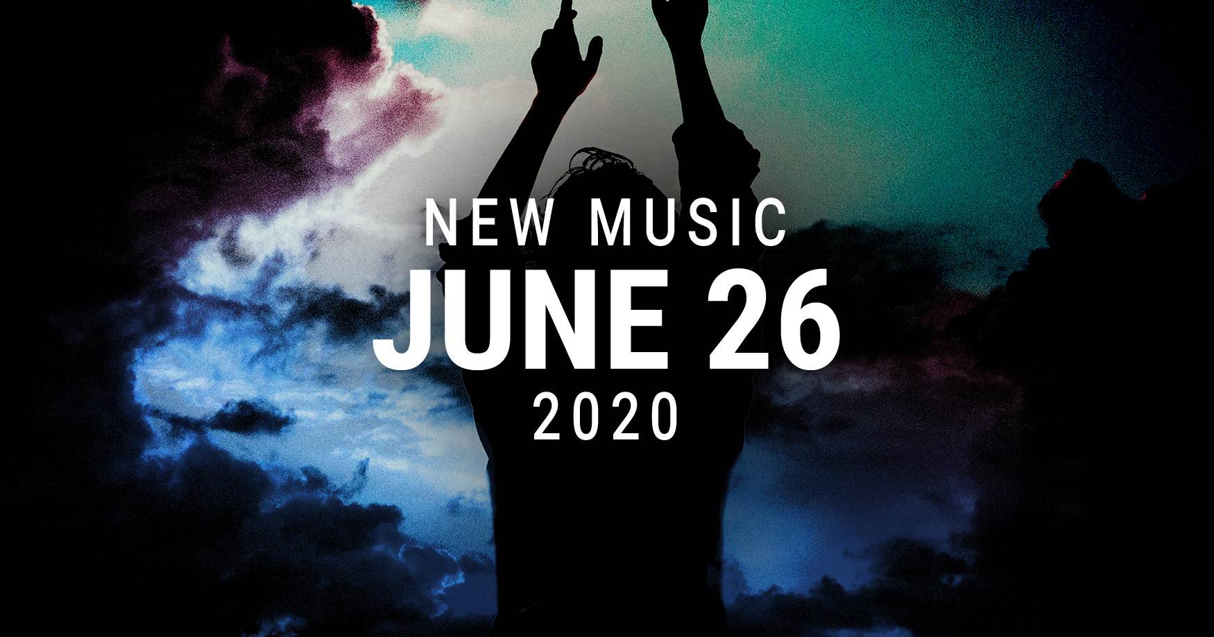 New Music June 26 2020