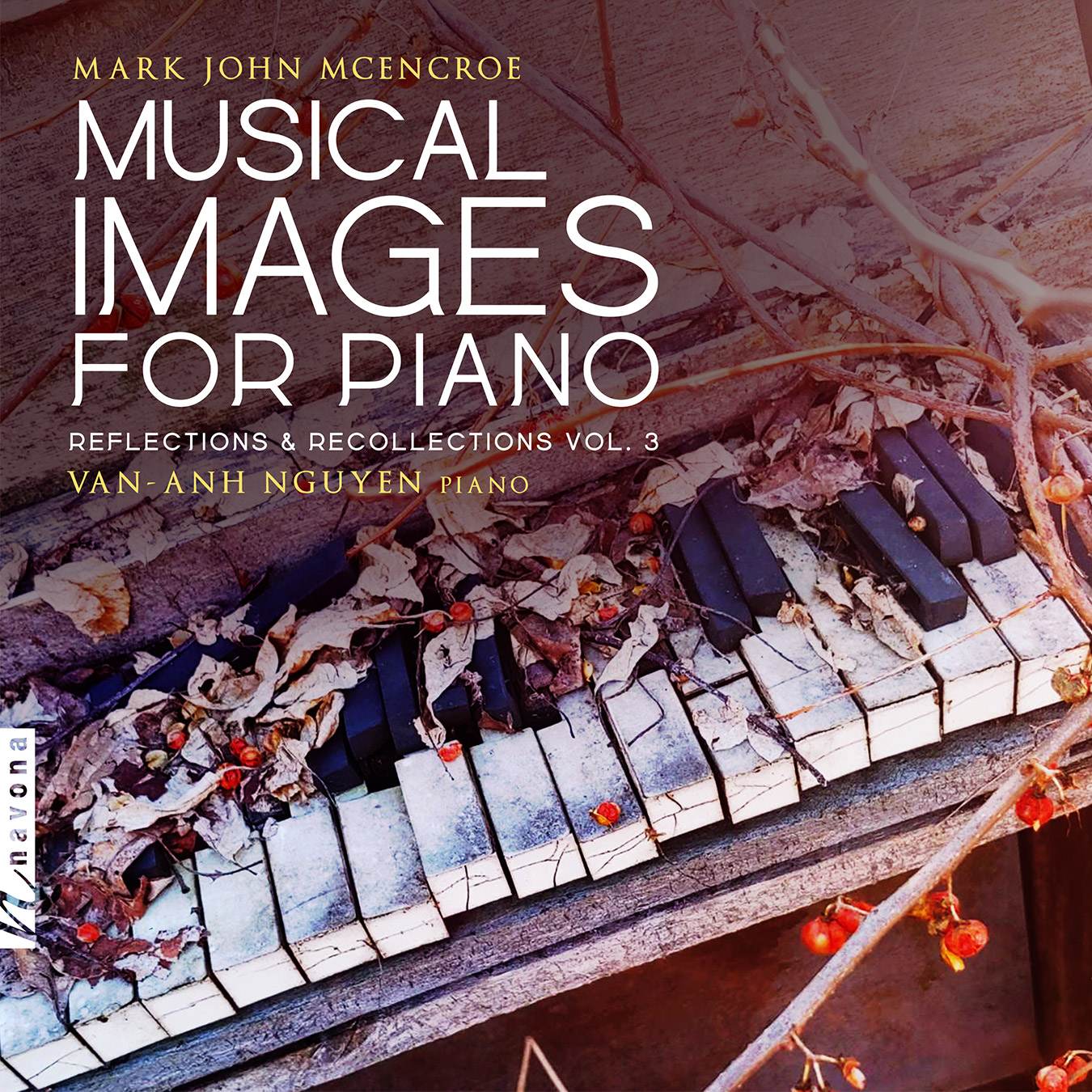 Musical Images for Piano- Mark John McEnroe-Van-Anh Nguyen - Album Cover