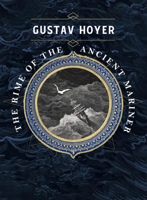 Gustav Hoyer: The Rime of the Ancient Mariner