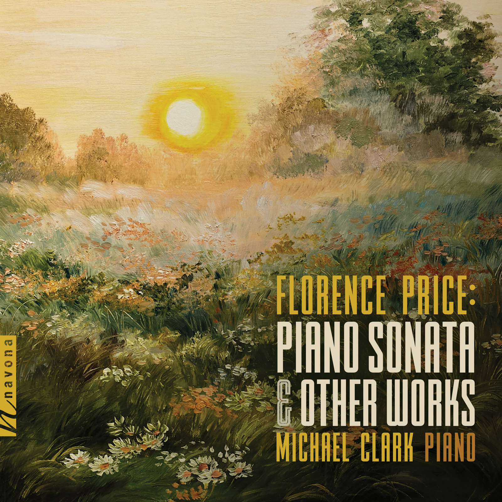 FLORENCE PRICE: PIANO SONATA AND OTHER WORKS