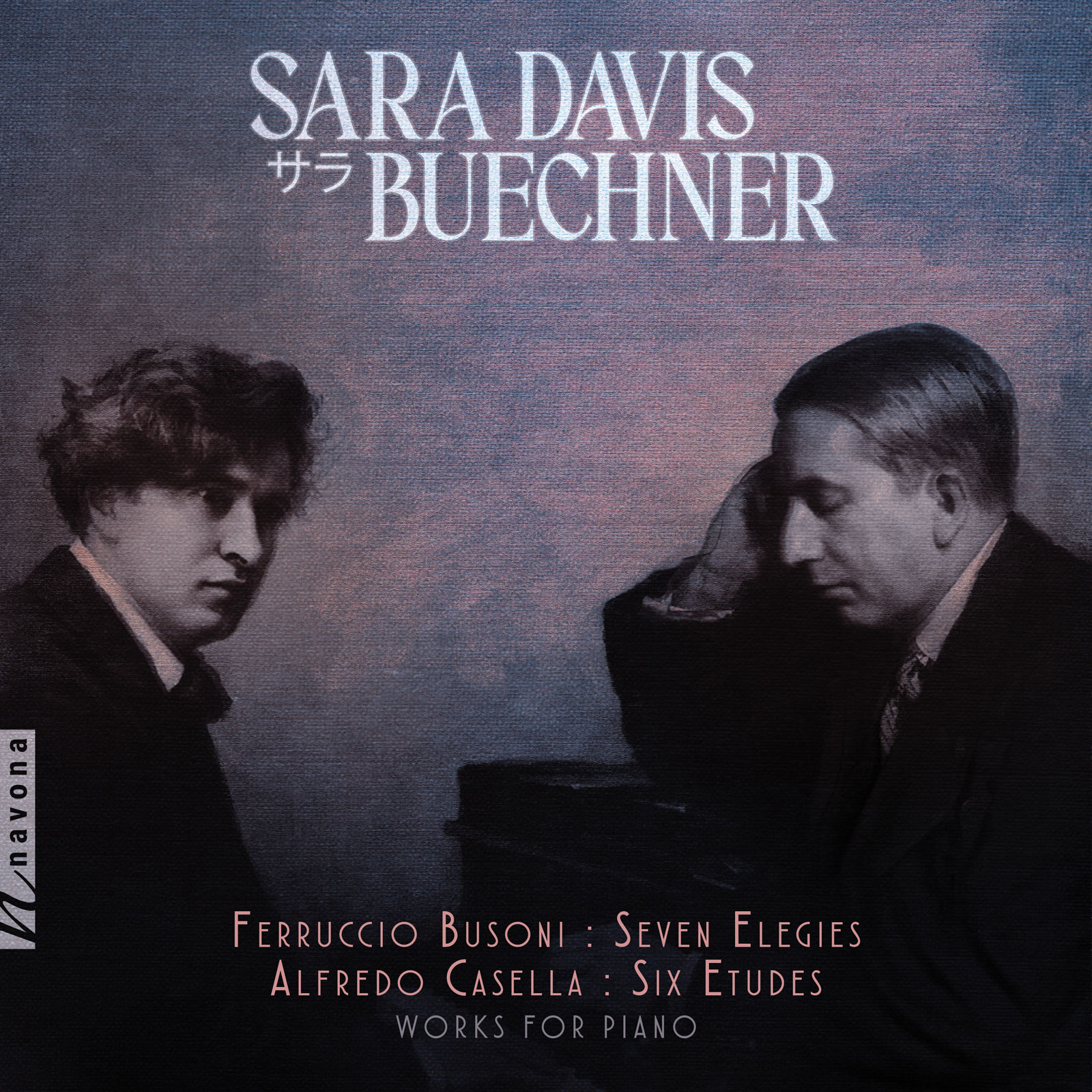 BUSONI & CASELLA: WORKS FOR PIANO